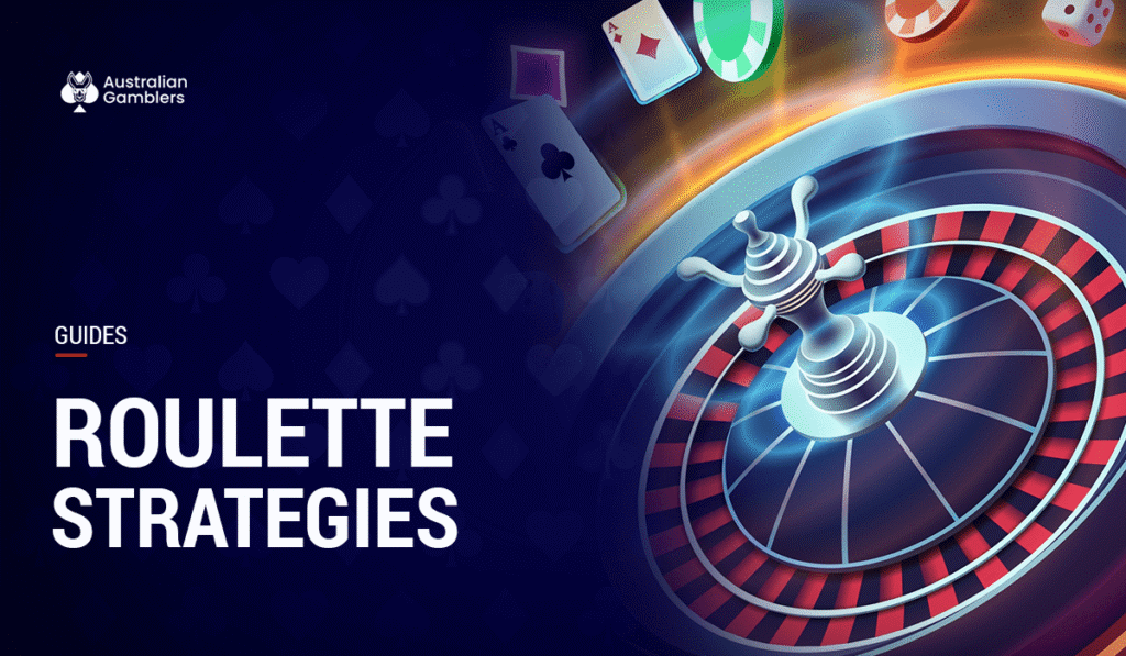 Roulette Strategies Explained – Are These Betting Systems Effective?