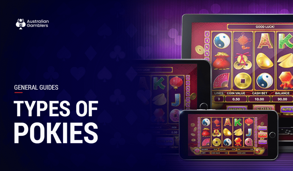 Most Popular Types of Online Pokies in Australia – Classic, Jackpots, Bonus-Buy & More