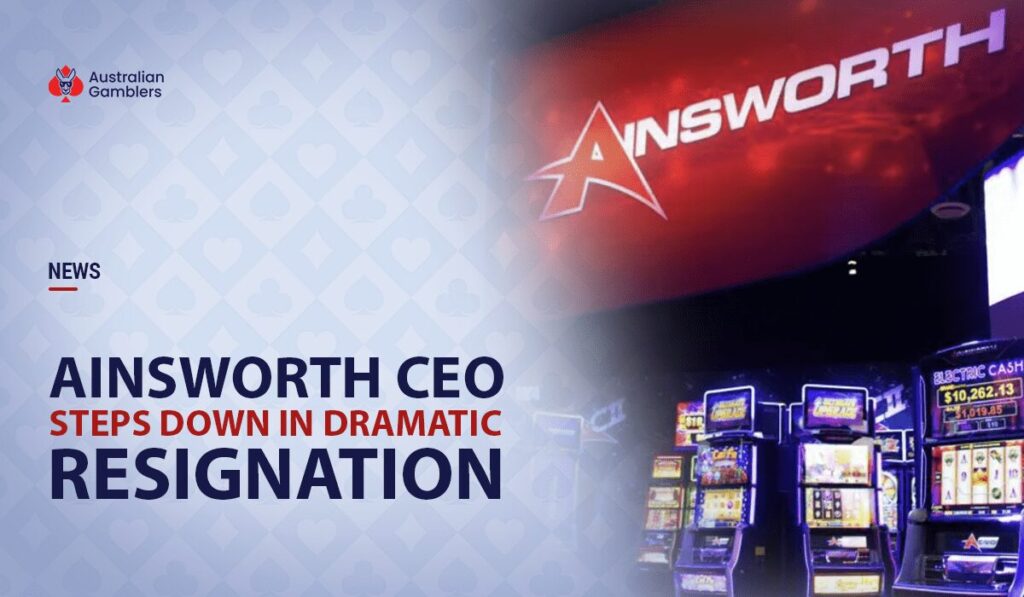 Ainsworth CEO Steps Down in Dramatic Resignation Amid Nevada Licensing Scandal