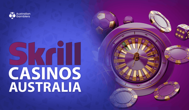 Best Skrill Online Casinos in Australia