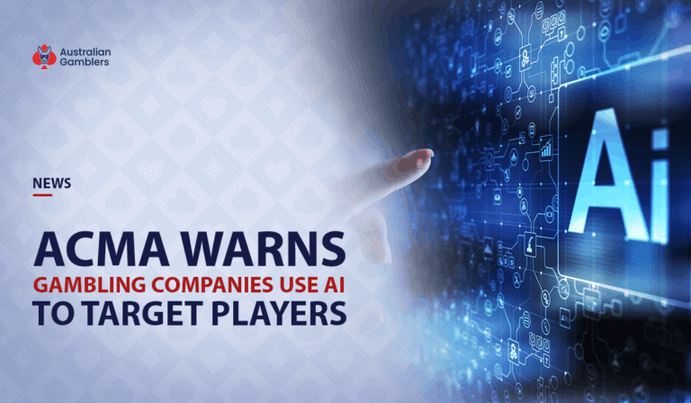 Australian Regulator Says Gambling Companies Are Using AI to Target Players