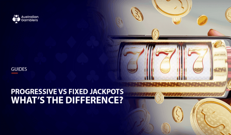 Progressive Jackpots VS Fixed Jackpots – What’s the Difference?