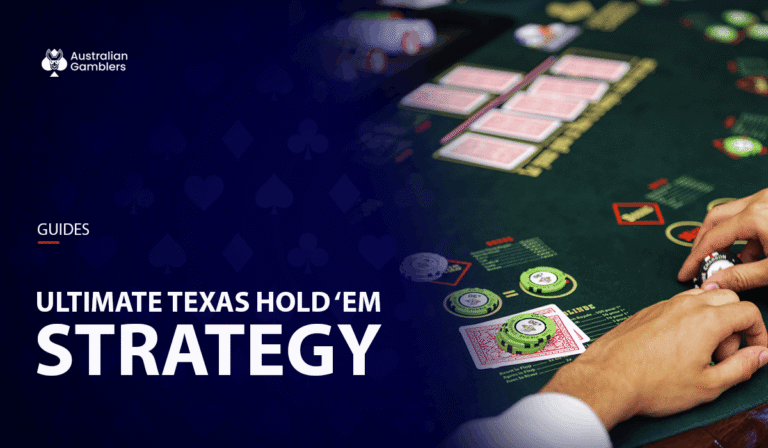 Ultimate Texas Hold’em Strategy
