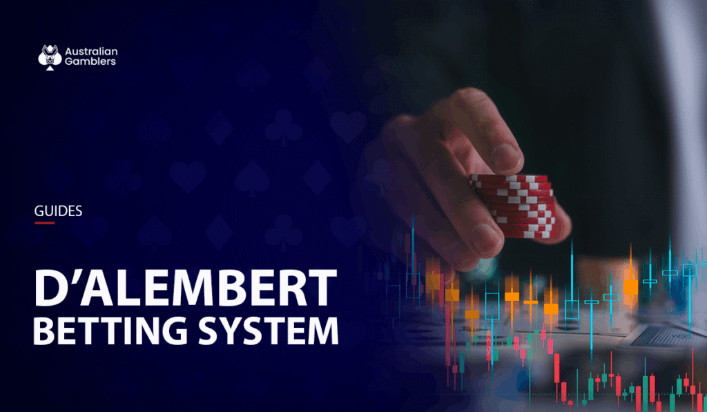D’Alembert Betting System: How to Use, Strategy Breakdown & Test Simulation