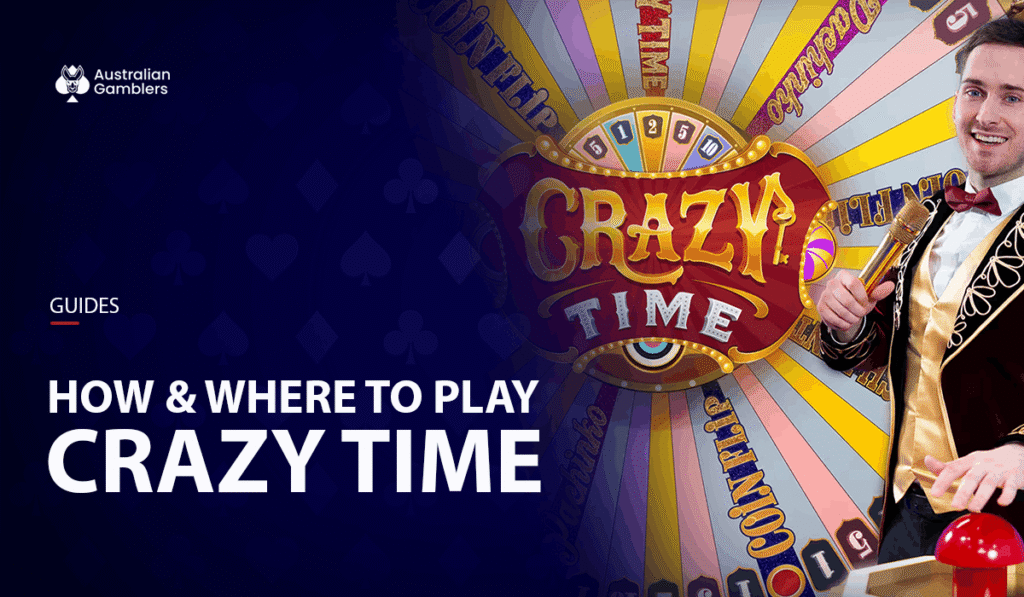Crazy Time Live Casino Game – A Guide for Australian Players